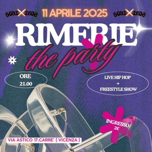 💥❤‍🔥 RIMERIE THE PARTY ❤‍🔥💥