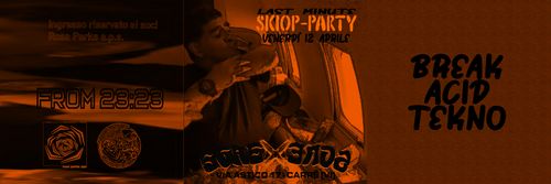 Last minute Skiop-party