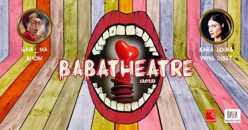 ★ BaBaTheatre_GAIA MA ★