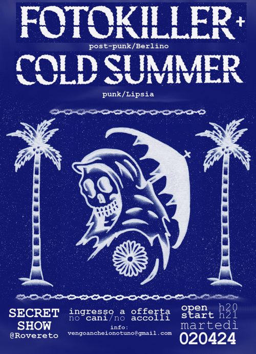 FOTOKILLER (post-punk, Berlino) + COLD SUMMER (cold punk, Leipzig)